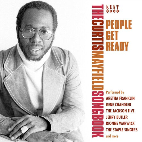 People Get Ready: Curtis Mayfield Songbook / Var: People Get Ready: Curtis Mayfield Songbook / Various