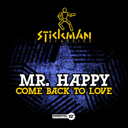 Mr. Happy: Come Back To Love