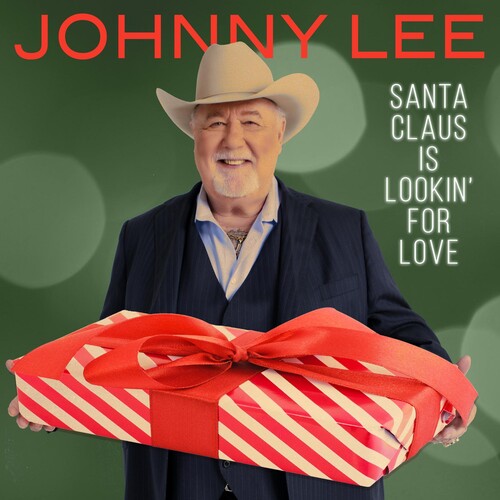 Lee, Johnny: Santa Claus Is Lookin' For Love