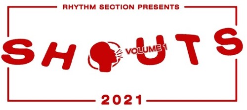 Shouts 2021 Volume 1 / Various: Shouts 2021 Volume 1 (Various Artists)