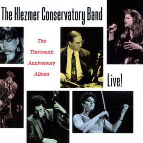 Klezmer Conservatory Band: Live 13th Anniversary Album - COMPACT DISCS