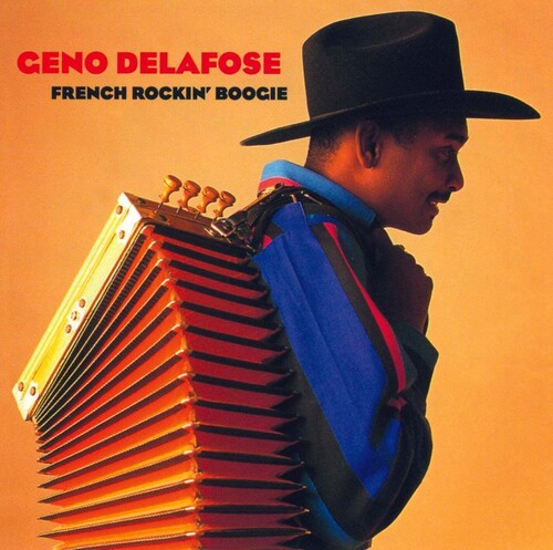 Delafose, Geno: French Rockin Boogie - COMPACT DISCS