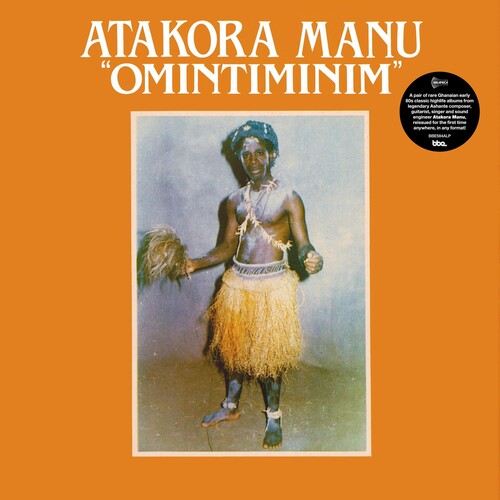 Manu, Atakora: Omintiminim / Afro Highlife