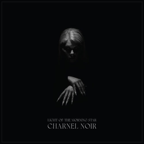 Light of the Morning Star: Charnel Noir