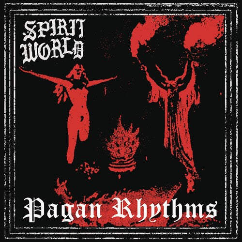 Spiritworld: Pagan Rhythms