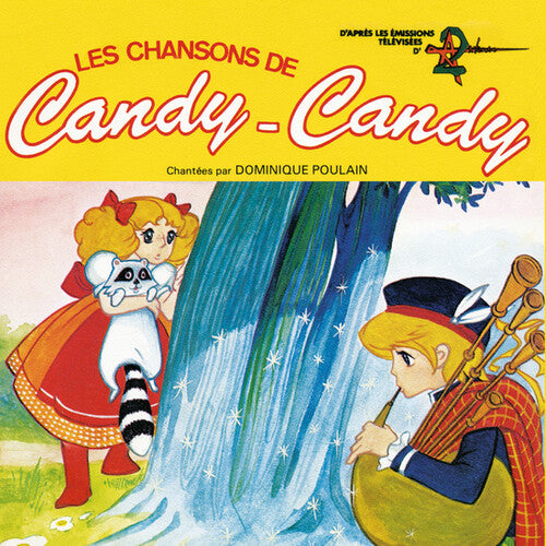 Poulain, Dominique: Les Chansons de Candy Candy (Original Soundtrack)