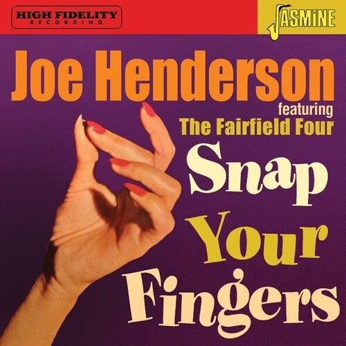 Henderson, Joe: Featuring The Fairfield Four: Snap Your Fingers