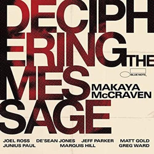 McCraven, Makaya: Deciphering The Message