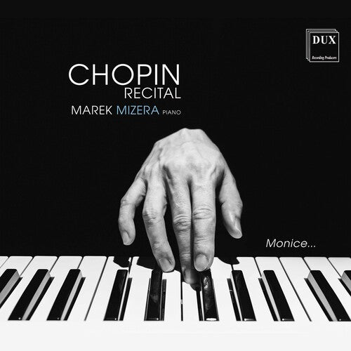 Chopin / Mizera: Chopin Recital