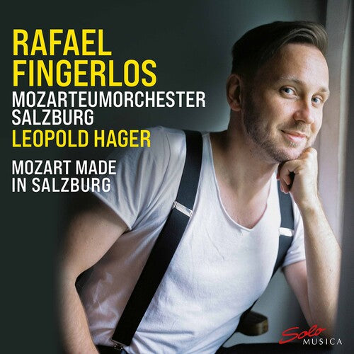 Mozart / Fingerlos / Hager: Mozart Made in Salzburg