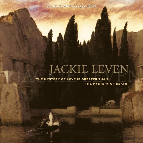 Leven, Jackie: Mystery Of Love (is Greater Than The Mystery Of Death)