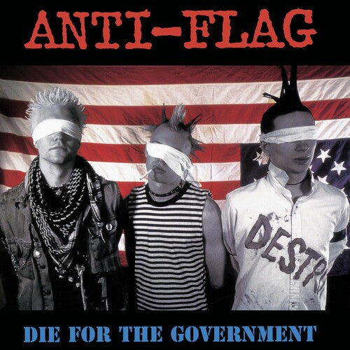 Anti-Flag: Die For The Government