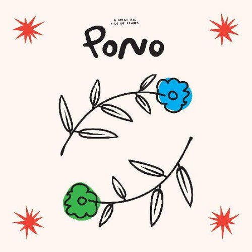 A Great Big Pile of Leaves: Pono - COMPACT DISCS