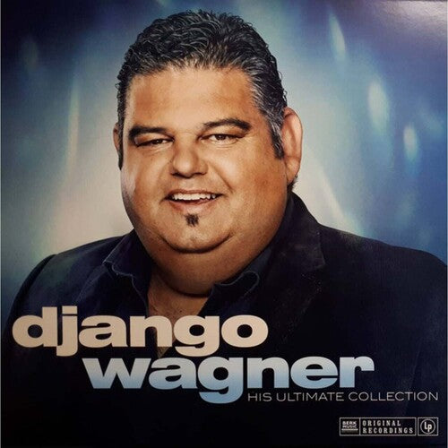 Wagner, Django: Django Wagner – His Ultimate Collection  [180-Gram Vinyl]