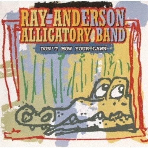 Anderson, Ray Alligatory Band / Soloff, Lew: Bruce Bread In The Bone (Remastered) - COMPACT DISCS