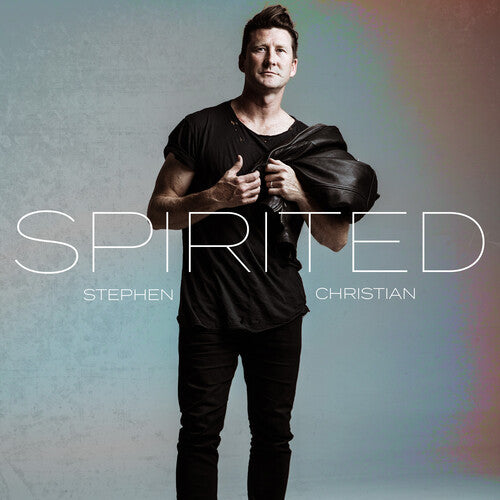 Christian, Stephen: Spirited