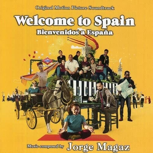 Magaz, Jorge: Welcome To Spain (Original Soundtrack)