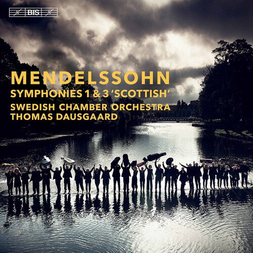 Mendelssohn / Swedish Chamber Orch / Dausgaard: Symphonies 1 & 3 - SUPER-AUDIO CD