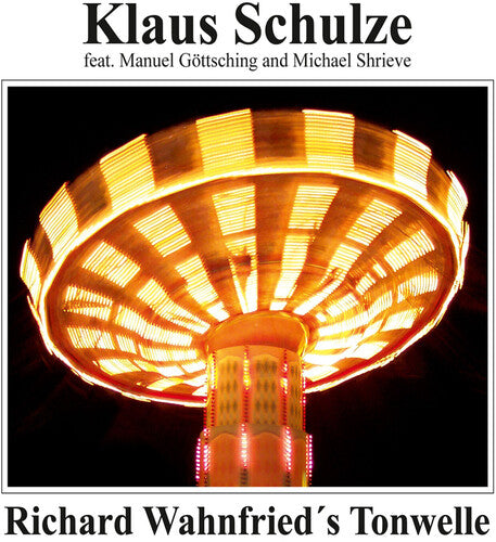 Schulze, Klaus: Richard Wahnfried's Tonwelle