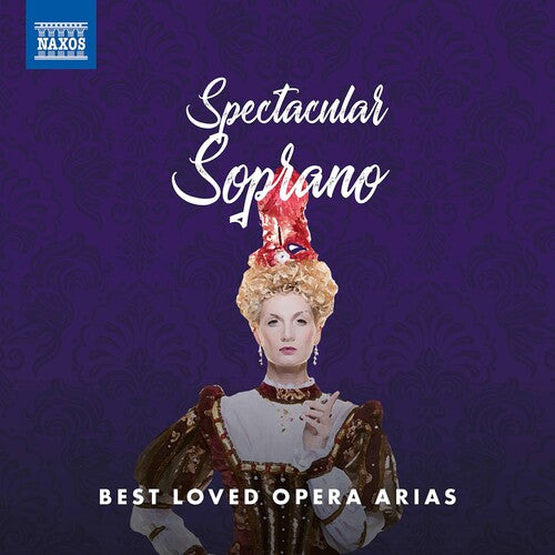 Spectacular Soprano / Various: Spectacular Soprano