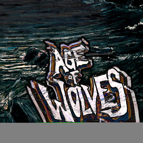 Age Of Wolves: Age Of Wolves