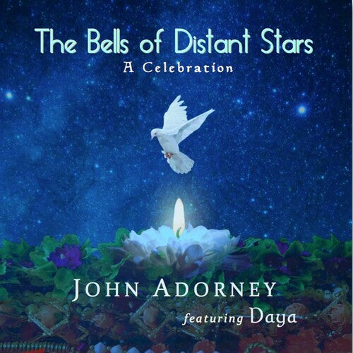 Adorney, John: The Bells Of Distant Stars