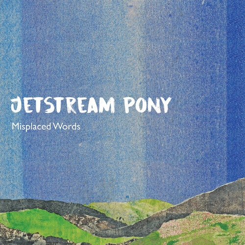 Jetstream Pony: Misplaced Words