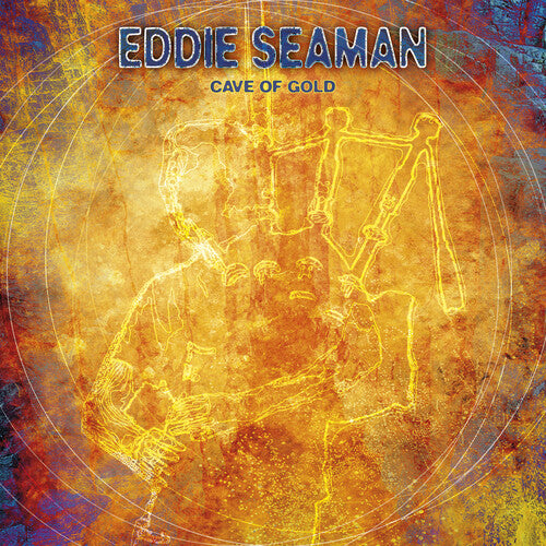 Seaman, Eddie: Cave Of Gold