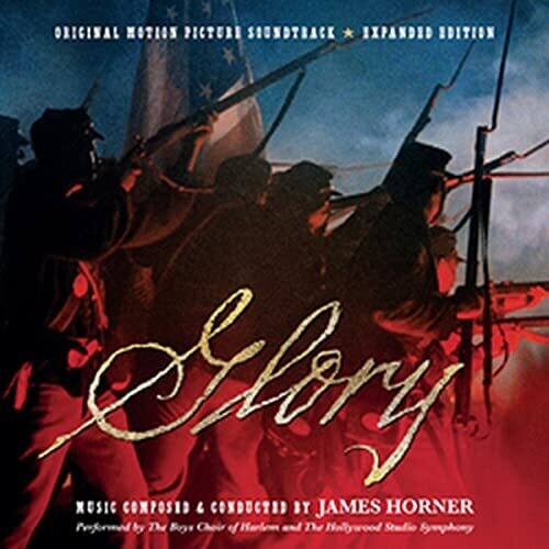 Horner, James: Glory (Original Soundtrack) [Expanded Edition]