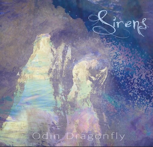 Odin Dragonfly: Sirens (180gm Numbered Ltd Blue Splatter Vinyl)