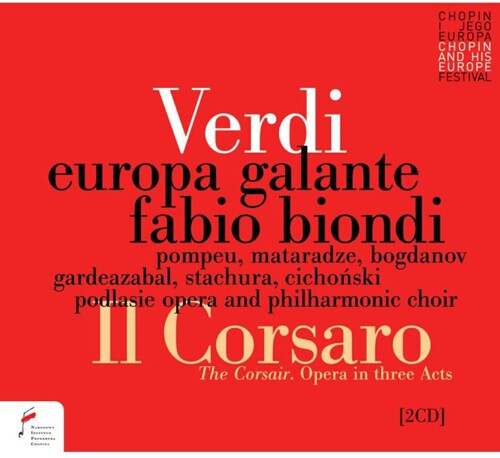 Europa Galante / Biondi, Fabio: Verdi: Il Corsaro (the Corsair)