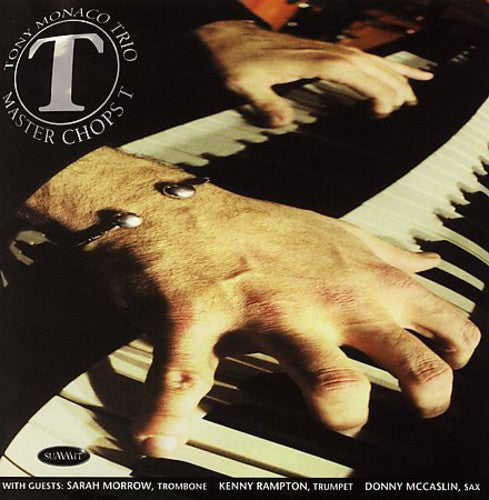 Monaco, Tony: Master Chops T