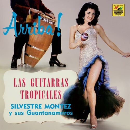 Montez, Silvestre & Sus Guantanameros: Las Guitarras Tropicales