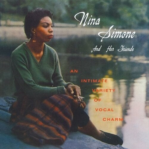 Simone, Nina: Nina Simone And Her Friends