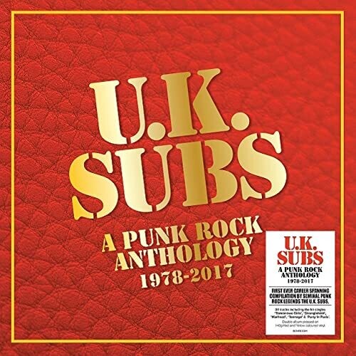 UK Subs: Punk Rock Anthology 1978-2017 [140-Gram Red & Yellow Colored Vinyl]