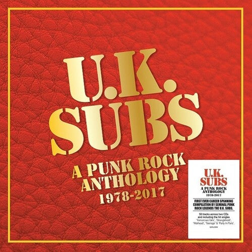 UK Subs: Punk Rock Anthology 1978-2017