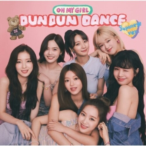 Oh My Girl: Dun Dun Dance (Japanese Version)