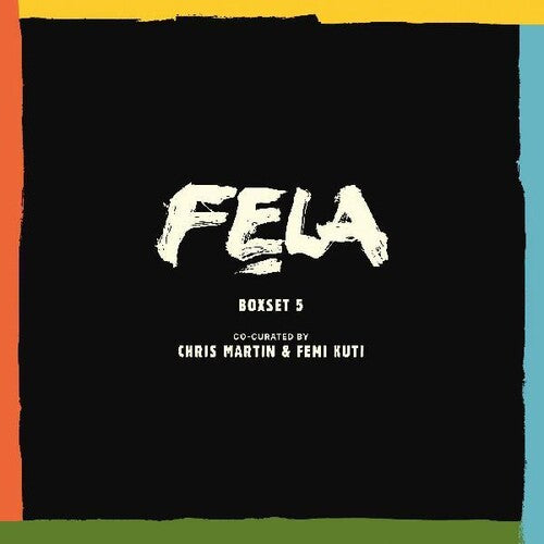 Kuti, Fela: Box Set 5 (curated By Chris Martin And Femi Kuti)