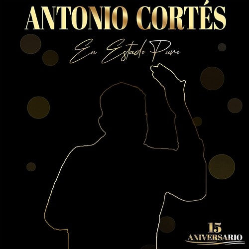 Cortes, Antonio: En Estado Puro