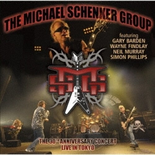 Schenker, Michael Group: The 30th Anniversary Concert-Live In Tokyo 2010