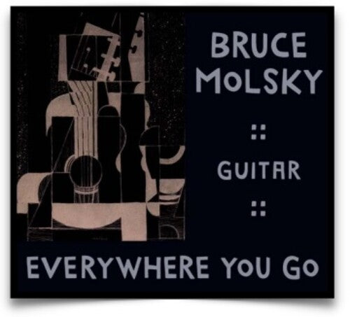 Molsky, Bruce: Everywhere You Go