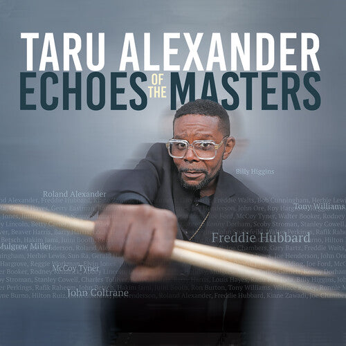 Alexander, Taru: Echos of the Masters