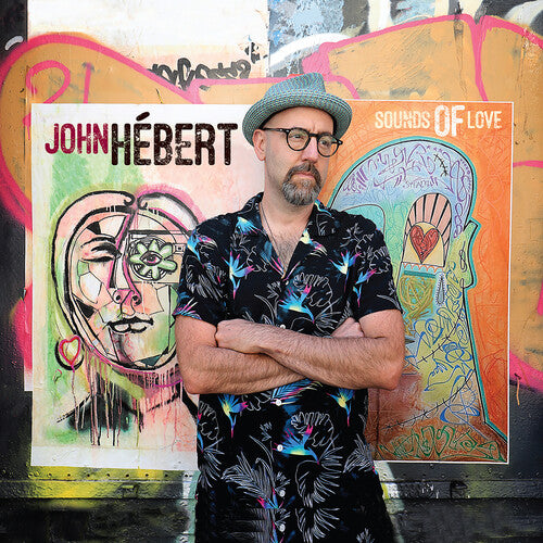 Hebert, John: Sounds of Love