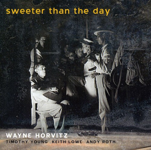 Horvitz, Wayne: Sweeter Than the Day - SUPER-AUDIO CD