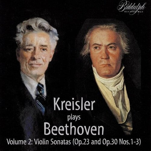 Beethoven / Kreisler, Fritz: Beethoven Violin Sonatas Vol 2