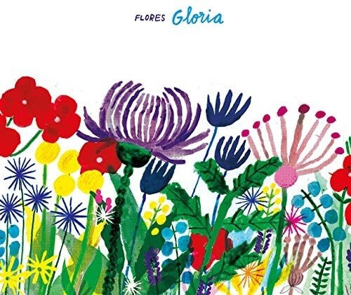 Flores: Gloria