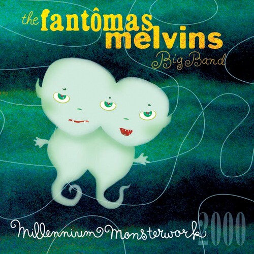 Fantomas & Melvin: Millennium Monsterwork