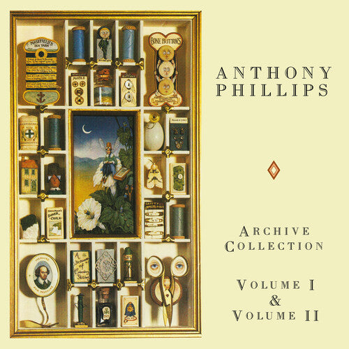 Phillips, Anthony: Archive Collections Volumes I & II