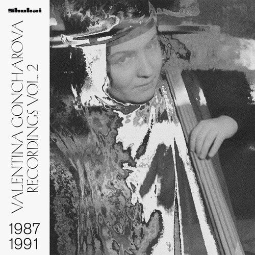 Goncharova, Valentina: Recordings 2 1987-1991