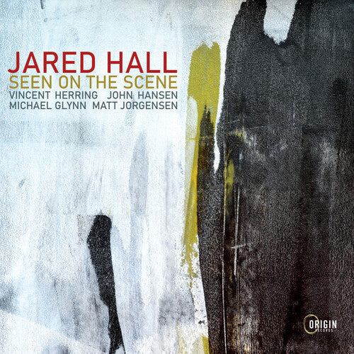 Hall, Jared: Seen On The Scene